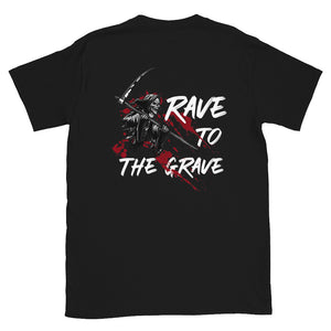 Rave to the Grave Tee Front/Back