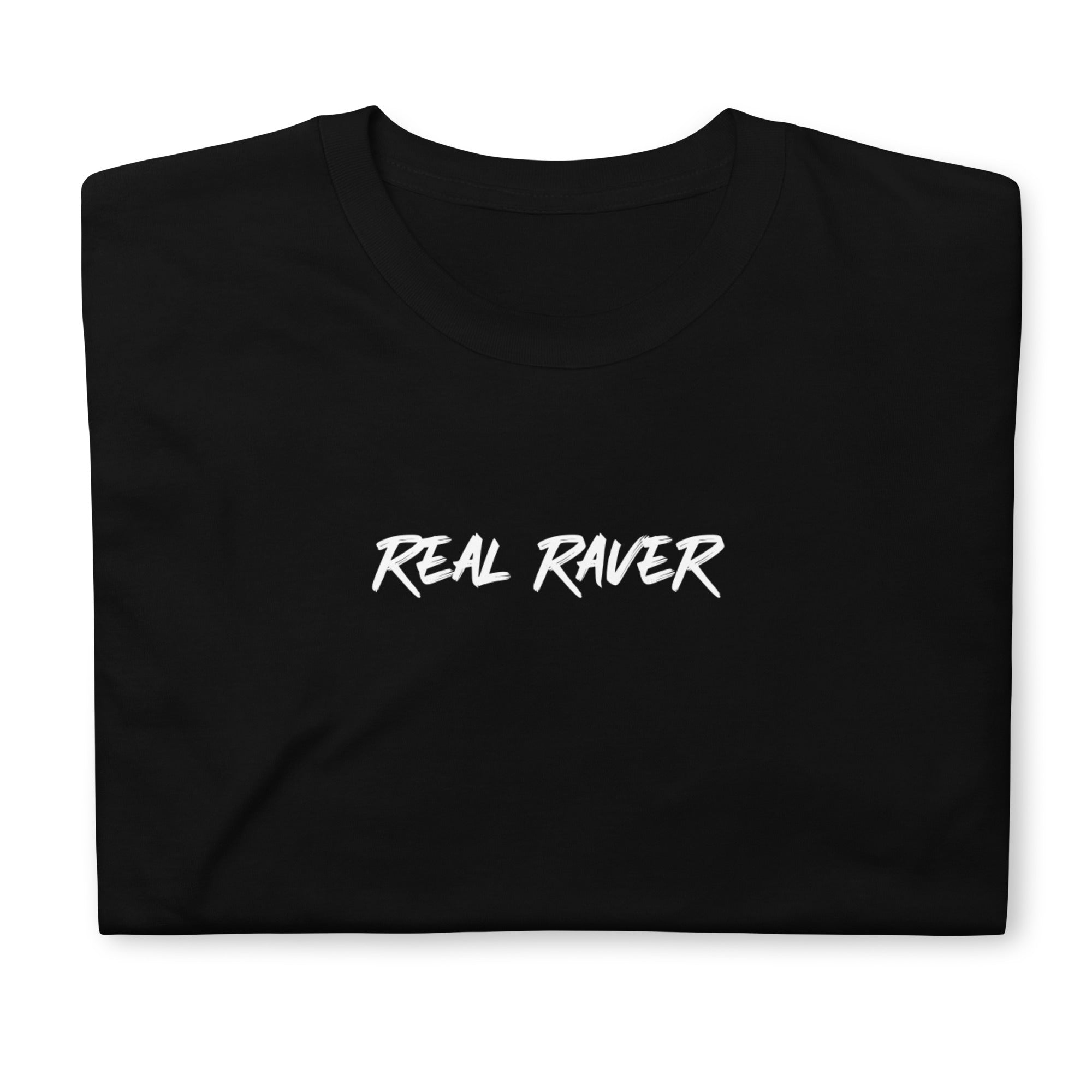 Real Raver Tee Front/Back